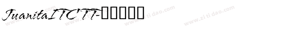 JuanitaITC TT字体转换